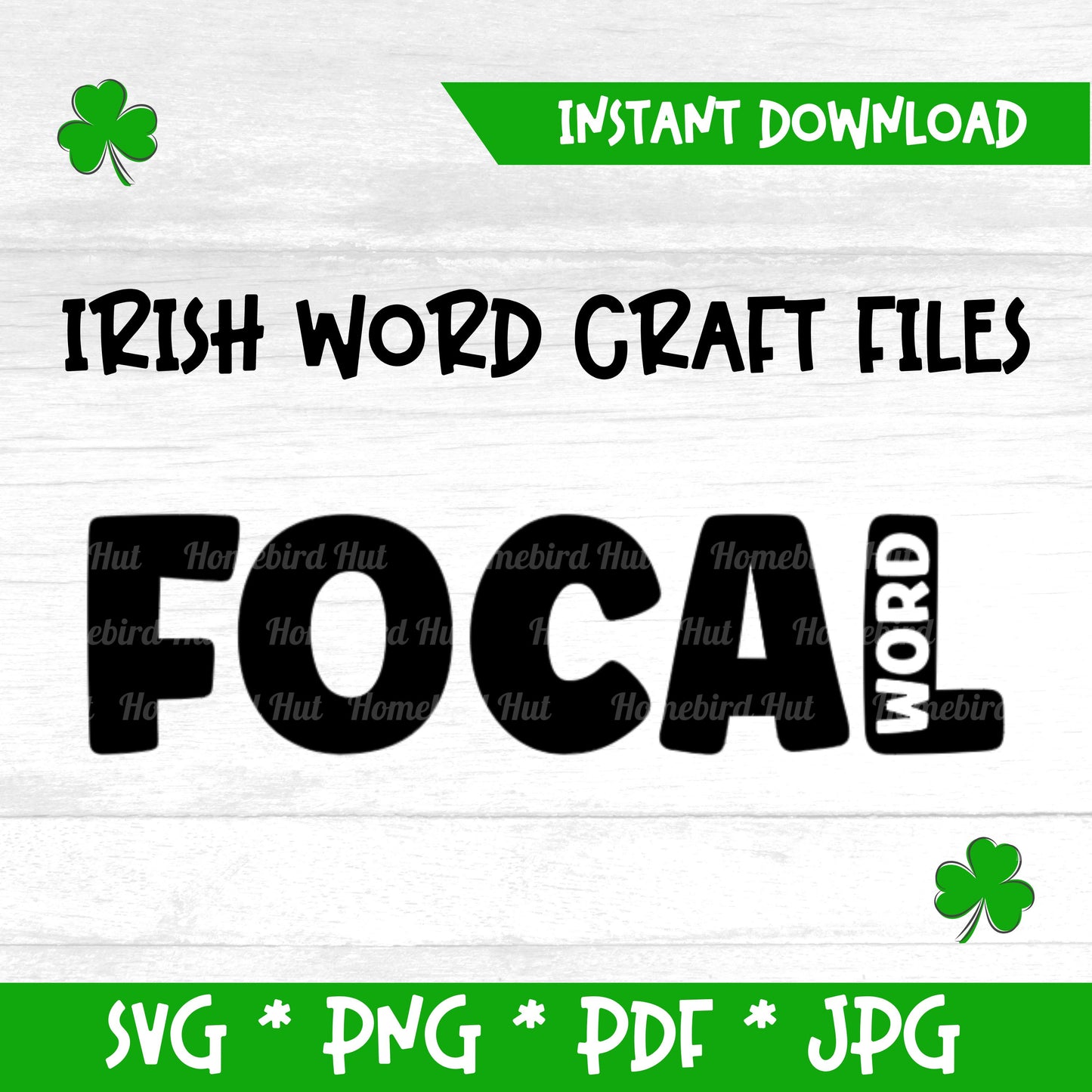 Irish Gaelic word 'Focal' meaning 'Word' (Digital File) SVG PNG PDF & JPG File