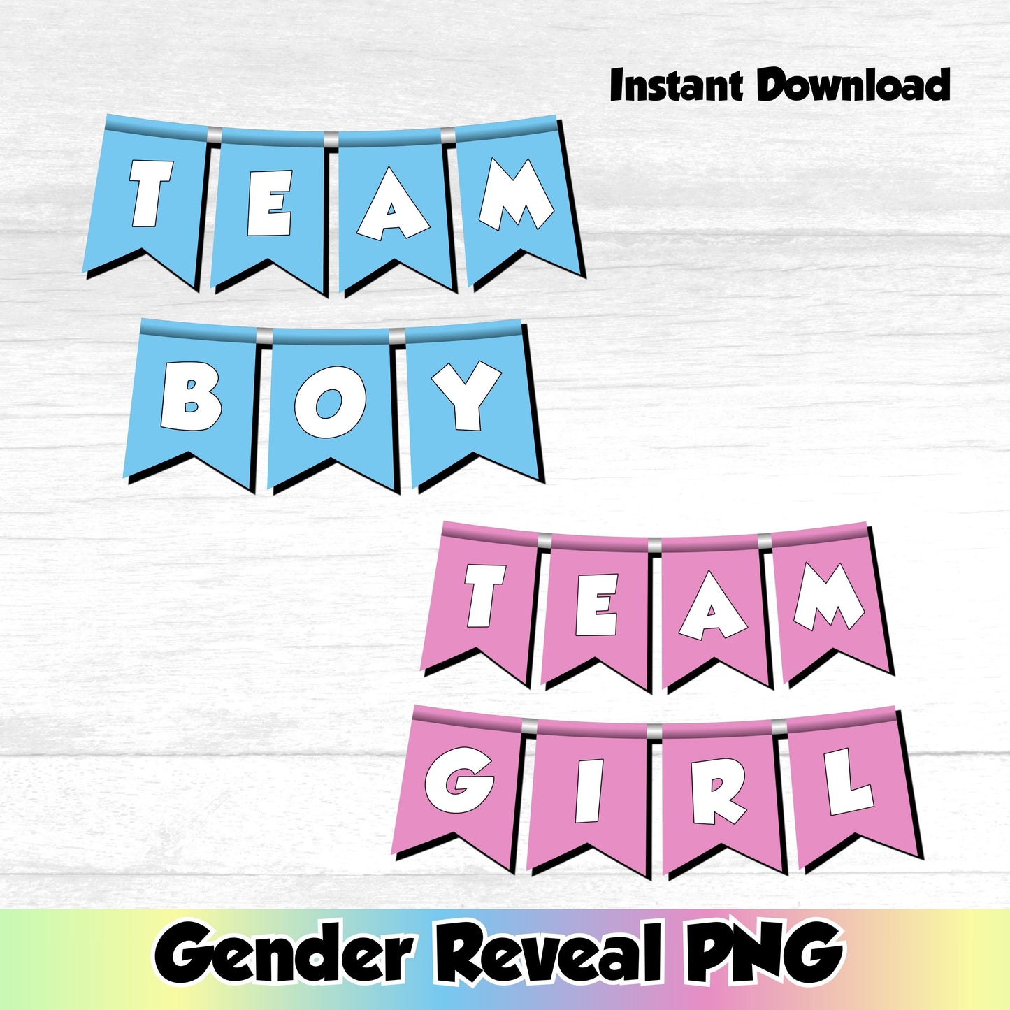 Gender Reveal PNG Team Girl, Team Boy (DIGITAL FILE) incl. PDF JPG