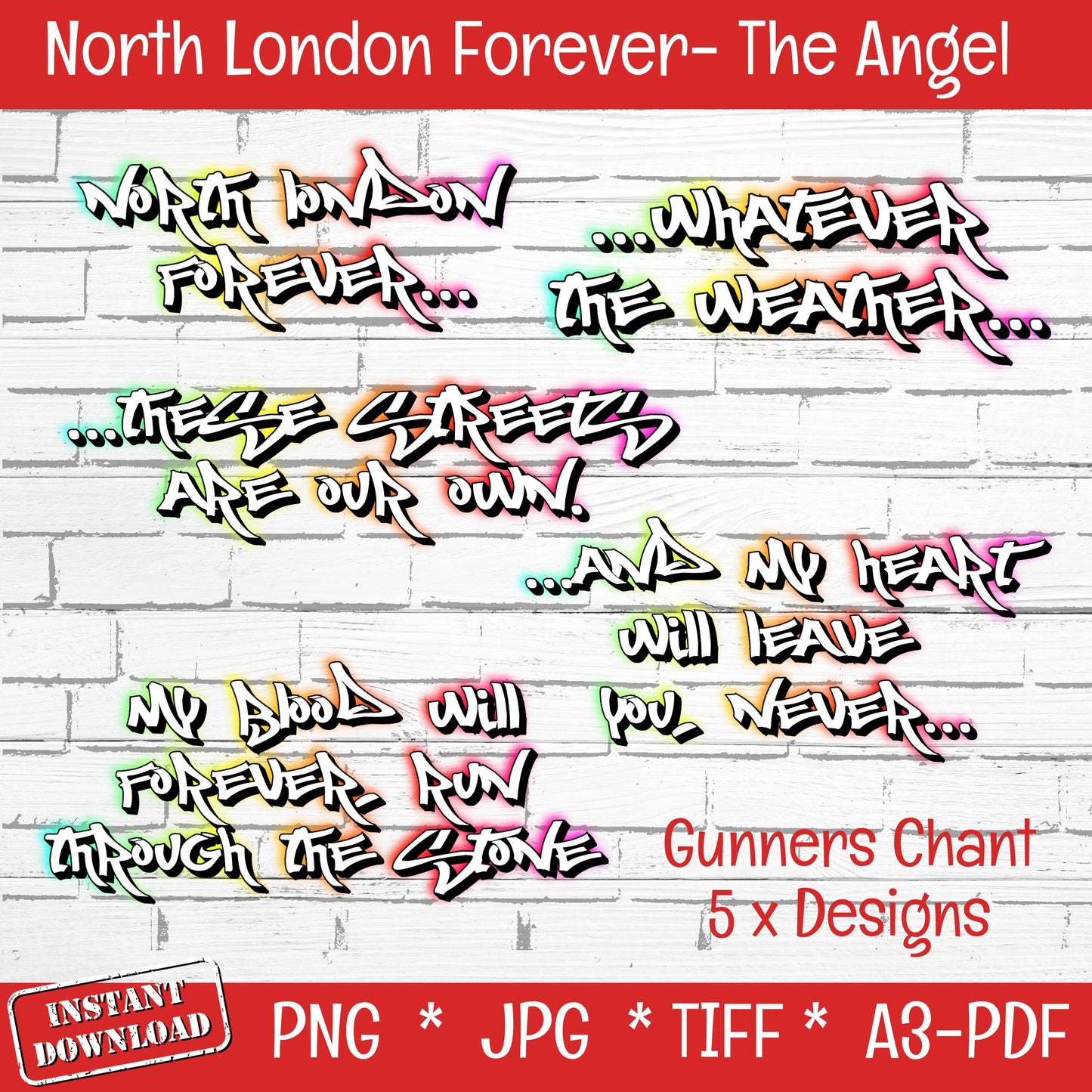 North London Forever (DIGITAL FILE) The Angel PNG JPG TIFF PDF