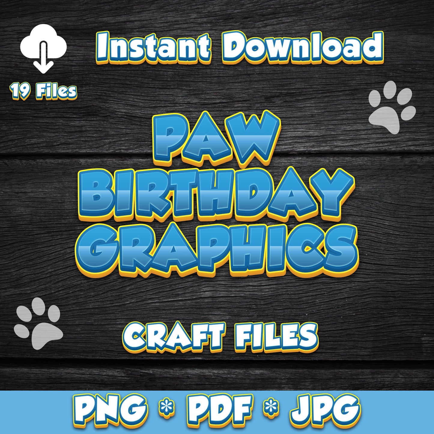 Puppy Paw Font Pre-designed Party Decor in Blue (DIGITAL FILE) PNG PDF & JPG