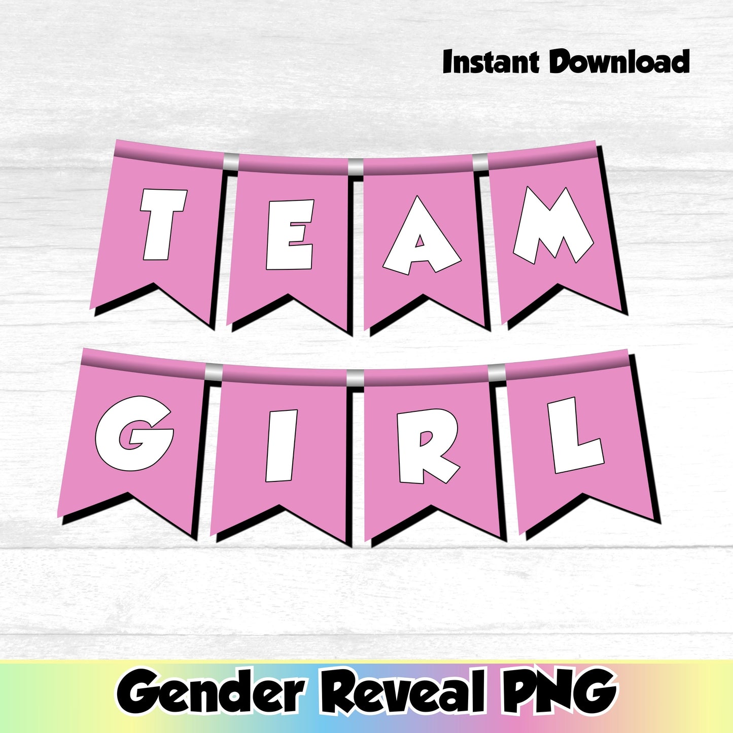 Gender Reveal PNG Team Girl, Team Boy (DIGITAL FILE) incl. PDF JPG