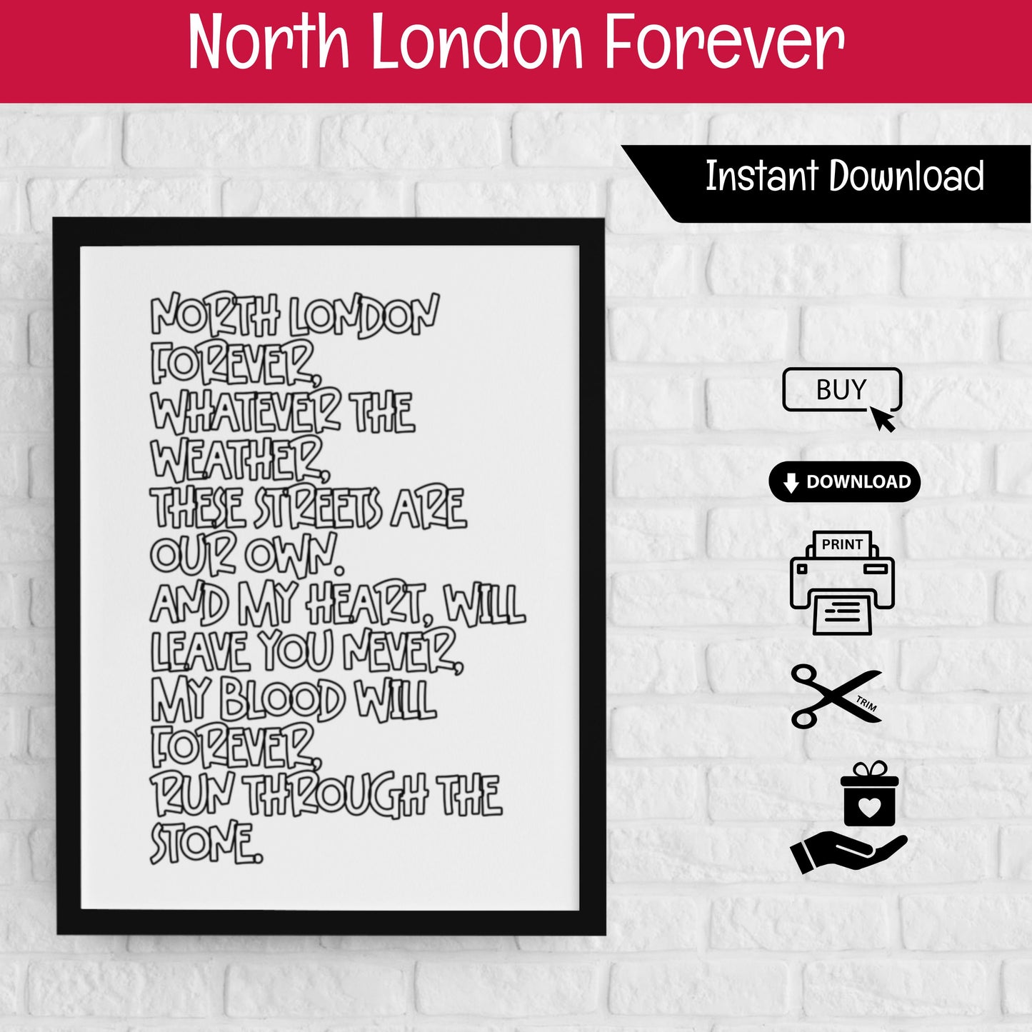 North London Forever Poster (DIGITAL FILE) Arsenal Wall Art Bundle