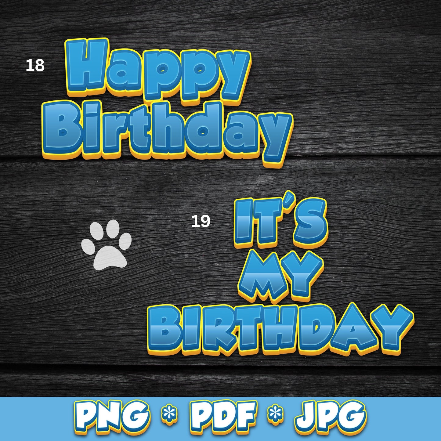 Puppy Paw Font Pre-designed Party Decor in Blue (DIGITAL FILE) PNG PDF & JPG