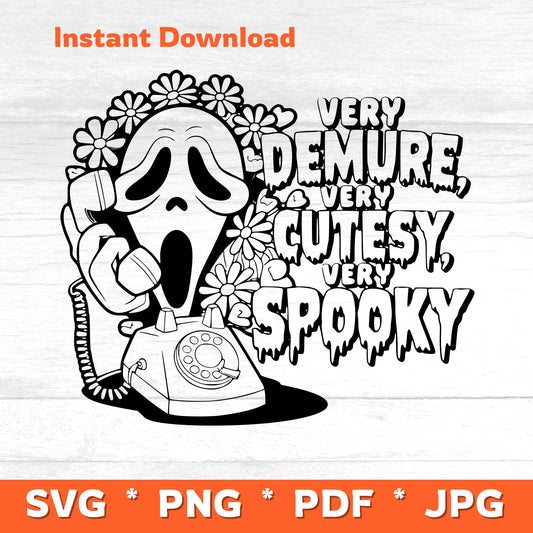 Halloween Very Demure, Very Cutesy, Very Spooky SVG PNG (DIGITAL FILE)